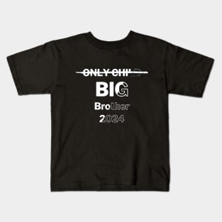 Only Child Big Brother 2024 Kids T-Shirt